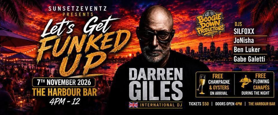 Let's Get Funked Up event featuring Darren Giles and JoNisha at The Harbour Bar on 7 November 2026